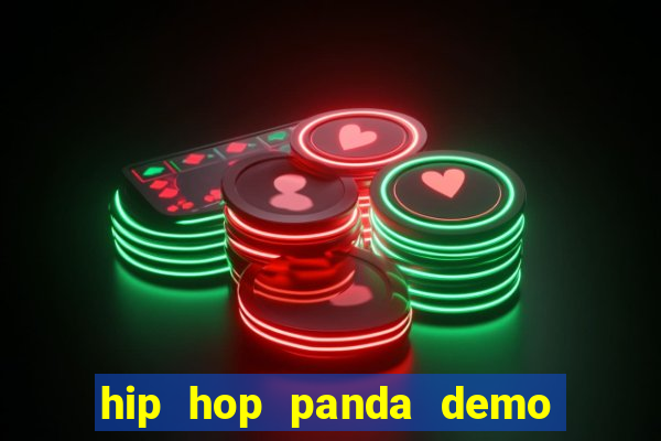 hip hop panda demo hip hop